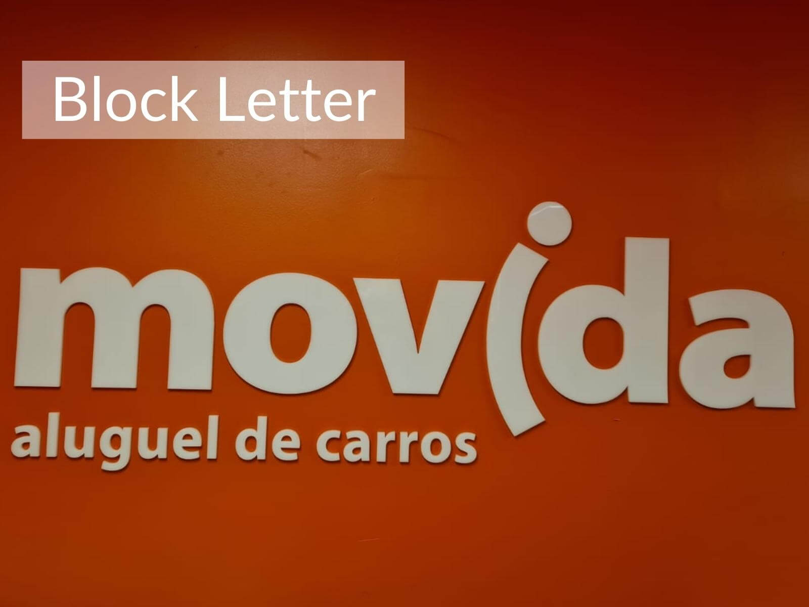 Movida Shopping Bangu RJ - Block Letter
